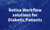 Retina Workflow - Diabetes