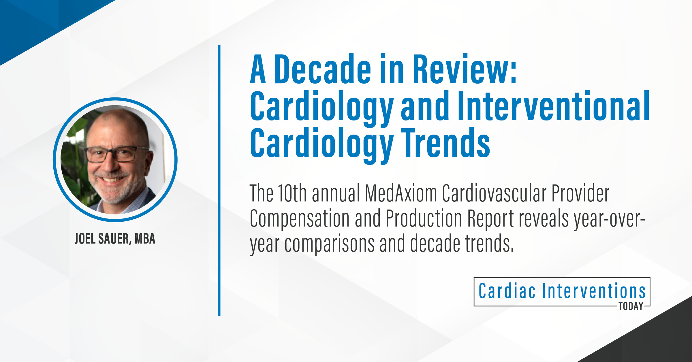 a-decade-in-review-cardiology-and-interventional-cardiology-trends-cardiac-interventions-today