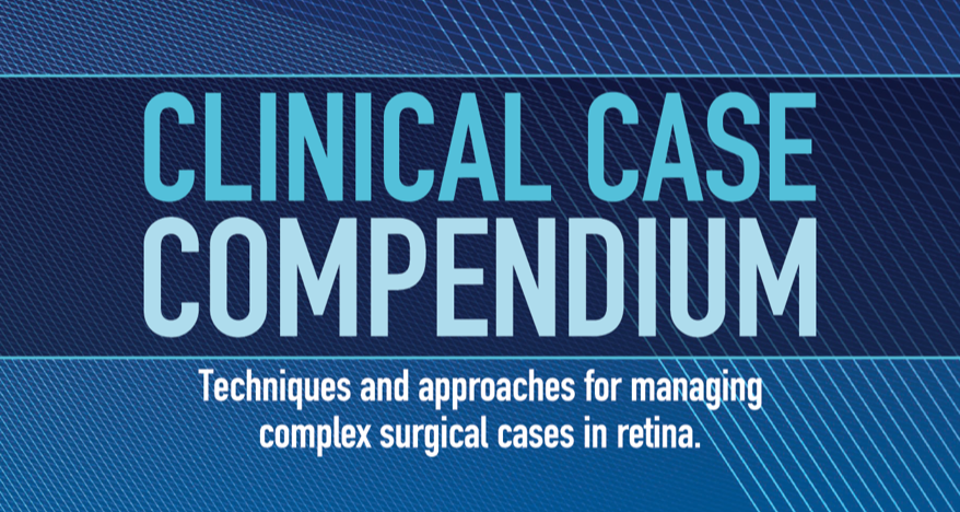 Retina Clinical Case Compendium - Eyetube